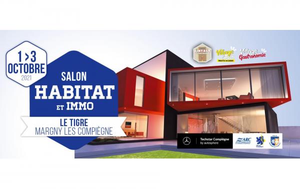 Salon De L'habitat Et De L'immobilier à Margny-lès-compiègne (60280) du 01/10/2021 au 03/10/2021