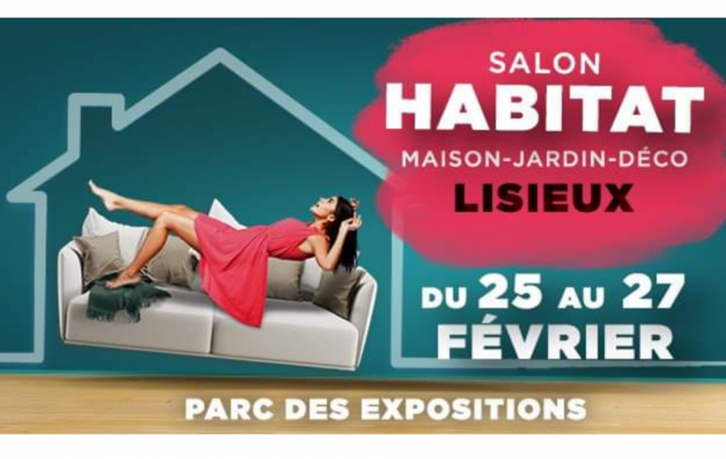 Salon De L'habitat à Lisieux (14100) du 25/02/2022 au 27/02/2022