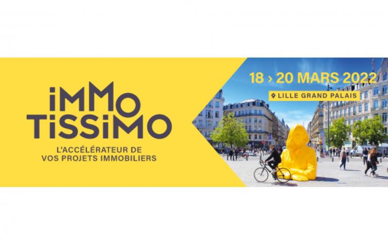 Salon Immotissimo à Lille (59000) du 18/03/2022 au 20/03/2022