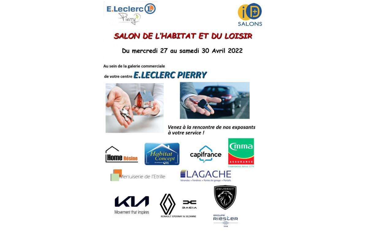 Salon De L'habitat Et Du Loisir à Pierry (51200) du 27/04/2022 au 30/04/2022