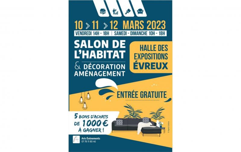 Salon De L'habitat De La Decoration Et De L'amenagement à Évreux (27000) du 10/03/2023 au 12/03/2023
