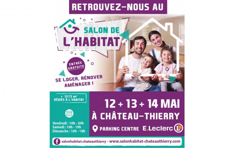 Salon De L'habitat à Château-thierry (02400) du 12/05/2023 au 14/05/2023