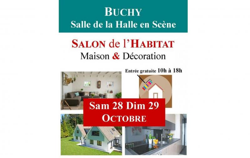 Salon Habitat Maison Deco à Buchy (76750) les 28/10/2023 et 29/10/2023