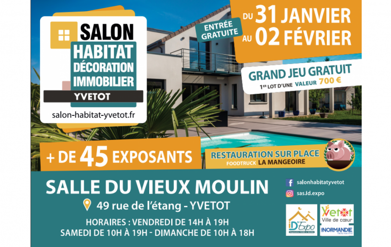 Salon De L'habitat, De La Decoration & De L'immobilier à Yvetot (76190) du 31/01/2025 au 02/02/2025