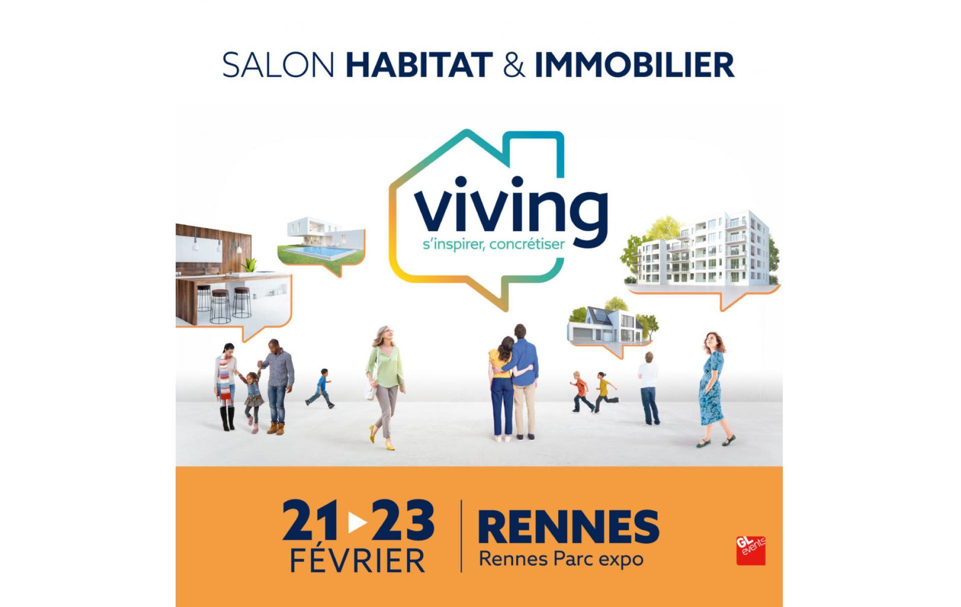 Salon Habitat & Immobilier Viving à Rennes (35000) du 21/02/2025 au 23/02/2025
