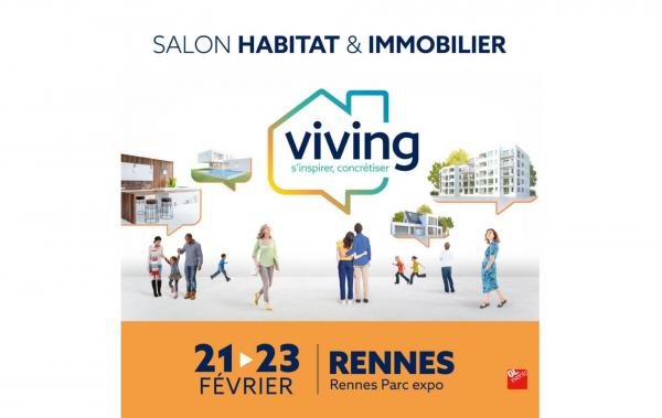 Salon Habitat & Immobilier Viving à Rennes (35000) du 21/02/2025 au 23/02/2025