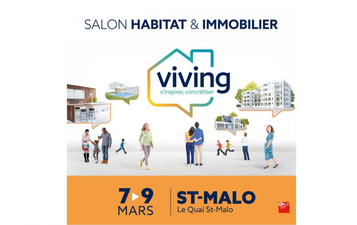 Salon Habitat & Immobilier Viving à Saint-malo (35400) du 07/03/2025 au 09/03/2025