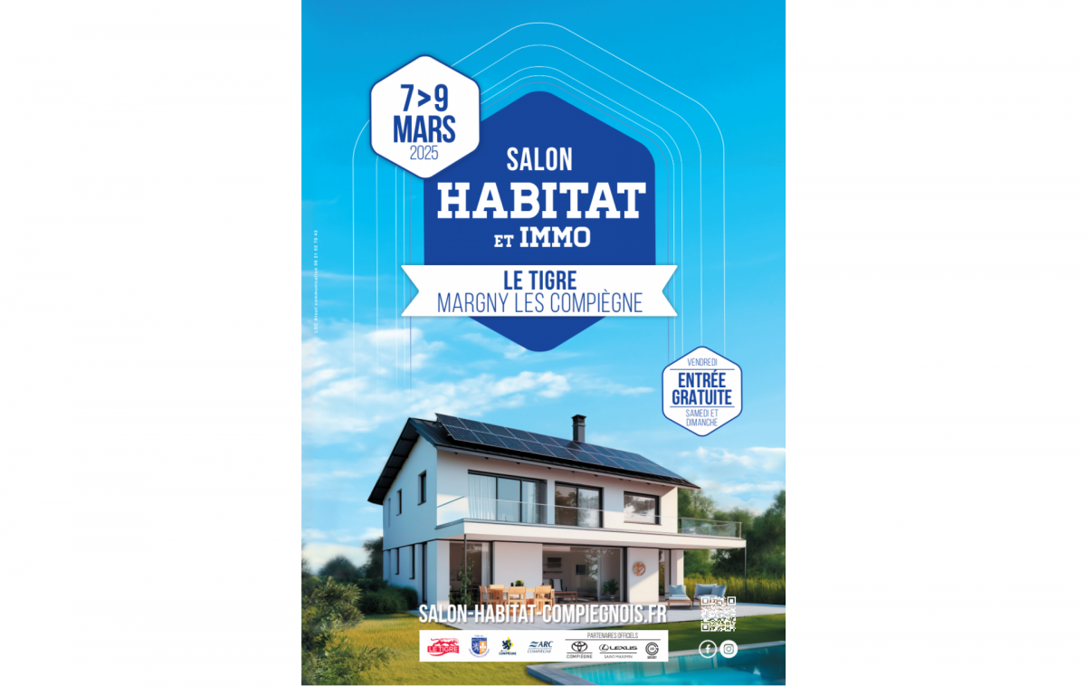 Salon De L'habitat Et De L'immobilier à Margny-lès-compiègne (60280) du 07/03/2025 au 09/03/2025