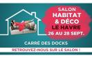 Salon De L'habitat Et De La Deco à Le Havre (76600) du 26/09/2025 au 28/09/2025