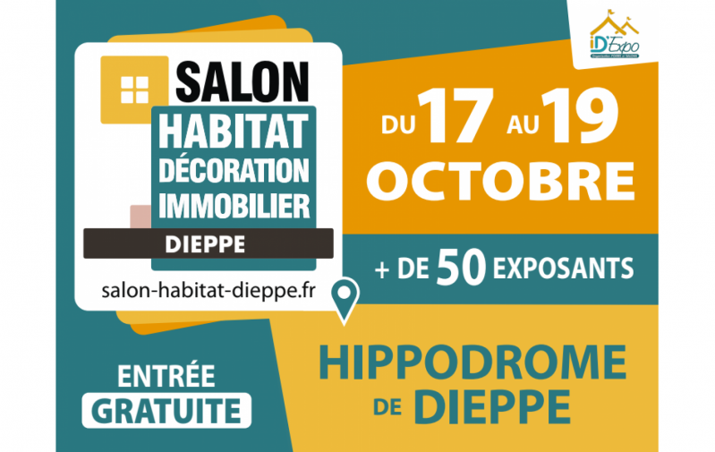 Salon De L'habitat à Dieppe (76200) du 17/10/2025 au 19/10/2025
