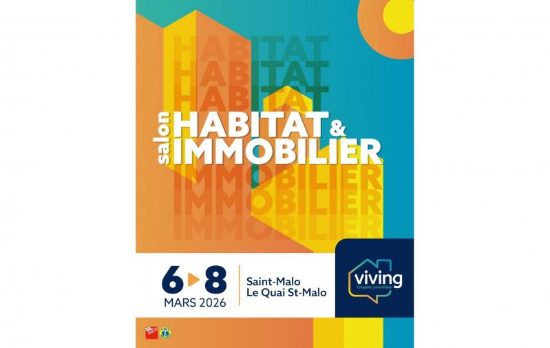 Salon Habitat & Immobilier Viving à Saint-malo (35400) du 06/03/2026 au 08/03/2026