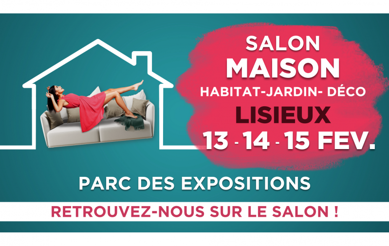 Salon Maison à Lisieux (14100) du 13/02/2026 au 15/02/2026