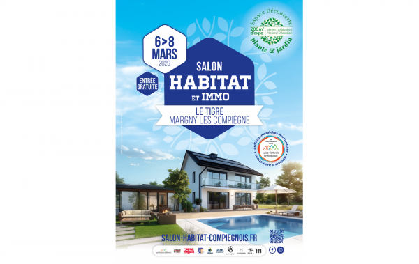 Salon De L'habitat Et De L'immobilier à Margny-lès-compiègne (60280) du 06/03/2026 au 08/03/2026