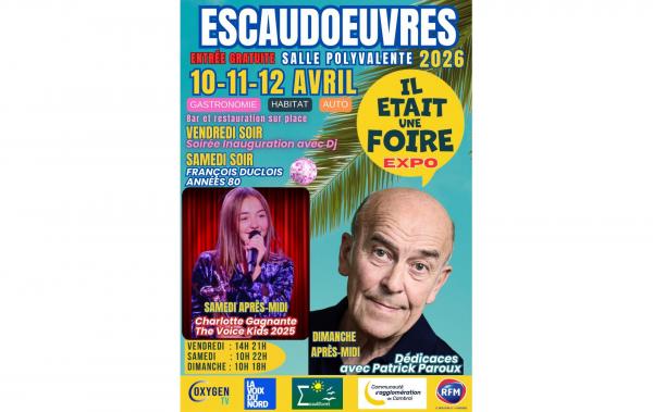 Foire Exposition à Escaudoeuvres (59161) du 10/04/2026 au 12/04/2026