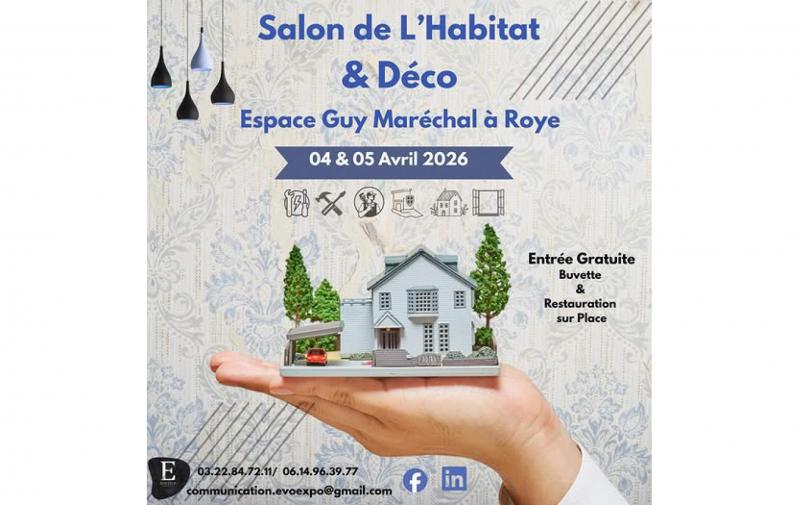 Salon De L'habitat Et De La Deco à Roye (80700) les 04/04/2026 et 05/04/2026
