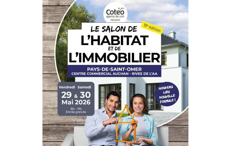 Salon De L'habitat Et De L'immobilier à Longuenesse (62219) les 29/05/2026 et 30/05/2026