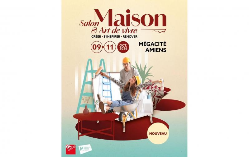 Salon Maison & Art De Vivre à Amiens (80000) du 09/10/2026 au 11/10/2026