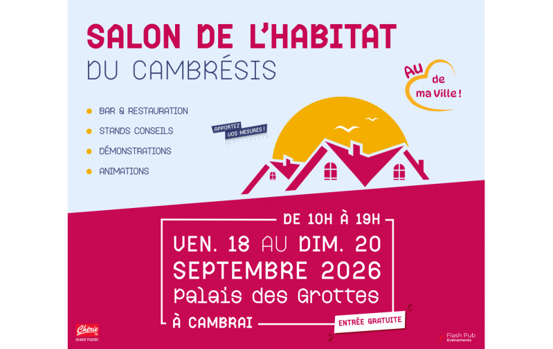 Salon De L'habitat à Cambrai (59400) du 18/09/2026 au 20/09/2026