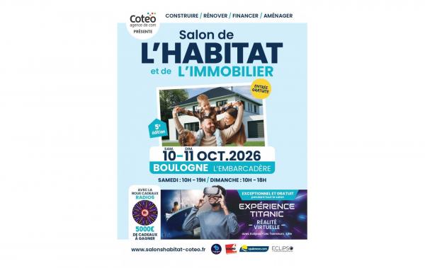 Salon De L'habitat Et De L'immobilier à Boulogne-sur-mer (62200) les 10/10/2026 et 11/10/2026