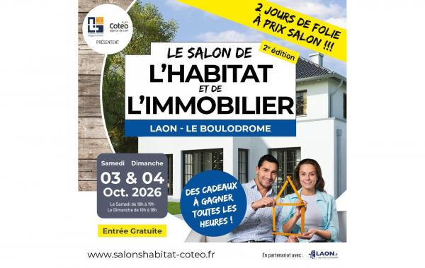Salon De L'habitat Et De L'immobilier à Laon (02000) les 03/10/2026 et 04/10/2026