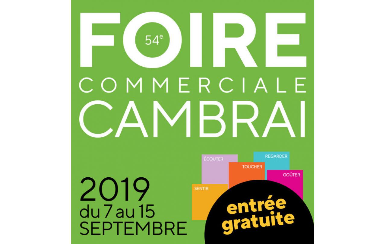 Foire Commerciale à Cambrai (59400) du 07/09/2019 au 15/09/2019