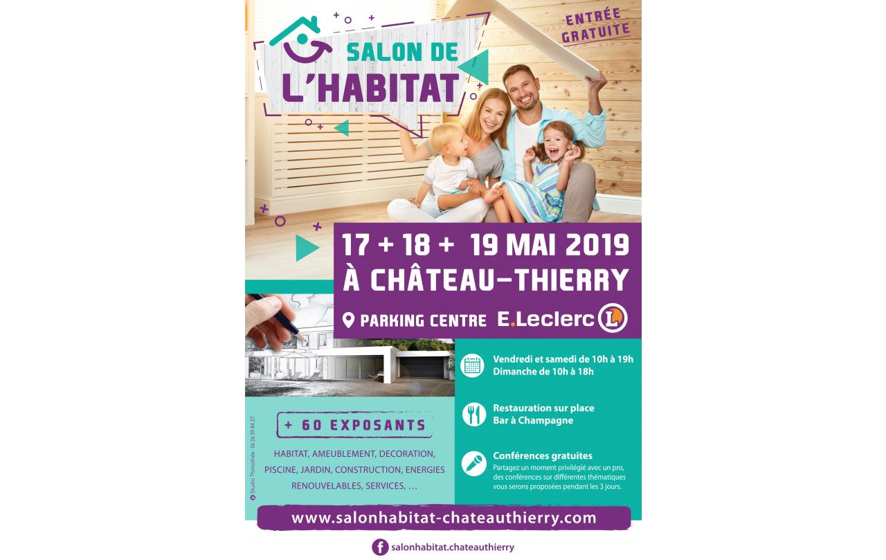 Salon De L'habitat à Chateau-thierry (02400) du 17/05/2019 au 19/05/2019