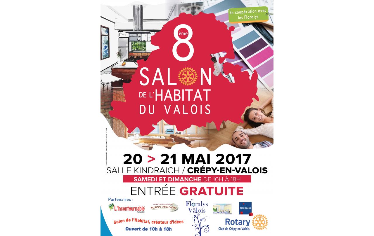 Salon De L'habitat à Crepy-en-valois (60800) les 20/05/2017 et 21/05/2017