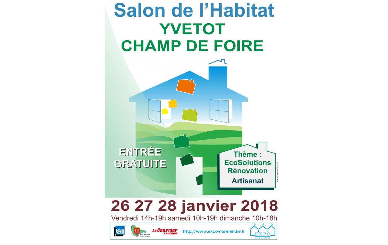Salon De L'habitat à Yvetot (76190) du 26/01/2018 au 28/01/2018