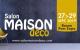 Salon Maison Deco à Rouen (76000) du 27/09/2019 au 29/09/2019