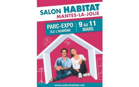 Salon De L'habitat à Mantes-la-jolie (78200) du 09/03/2018 au 11/03/2018