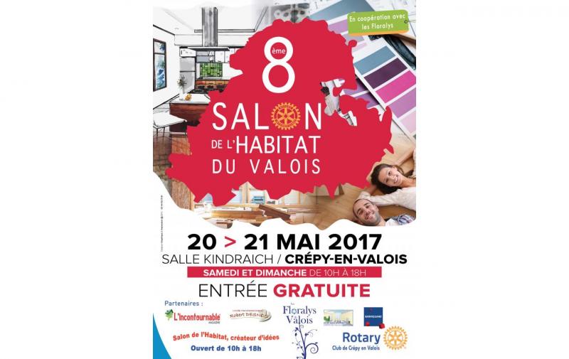 Salon De L'habitat à Crepy-en-valois (60800) les 20/05/2017 et 21/05/2017