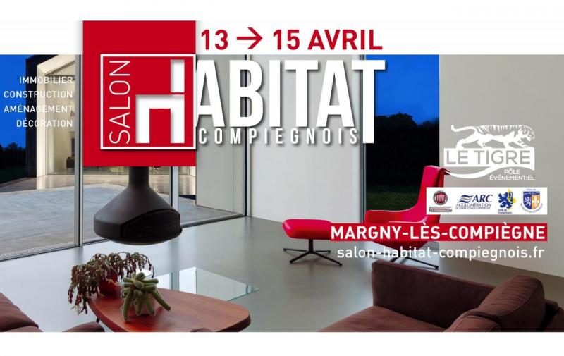 Salon De L'habitat à Margny-les-compiegne (60280) du 13/04/2018 au 15/04/2018